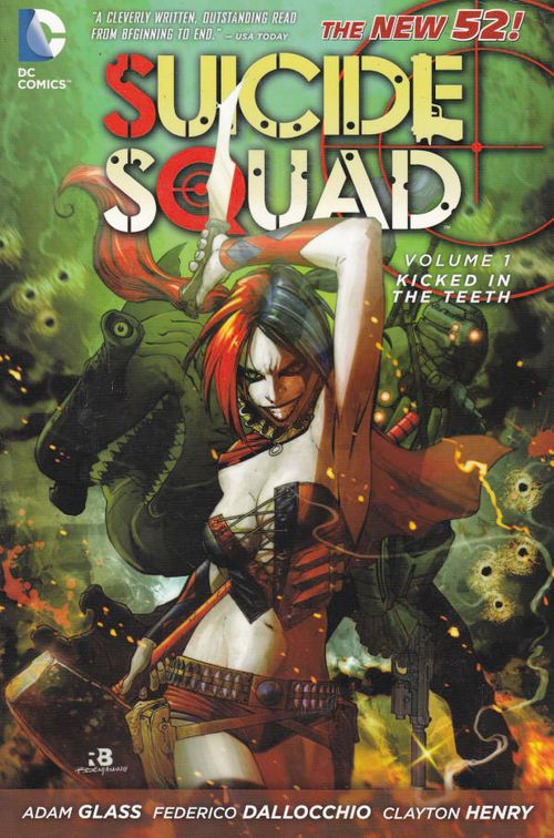 Suicide Squad # 1 - Kicked in the Teeth (TPB)