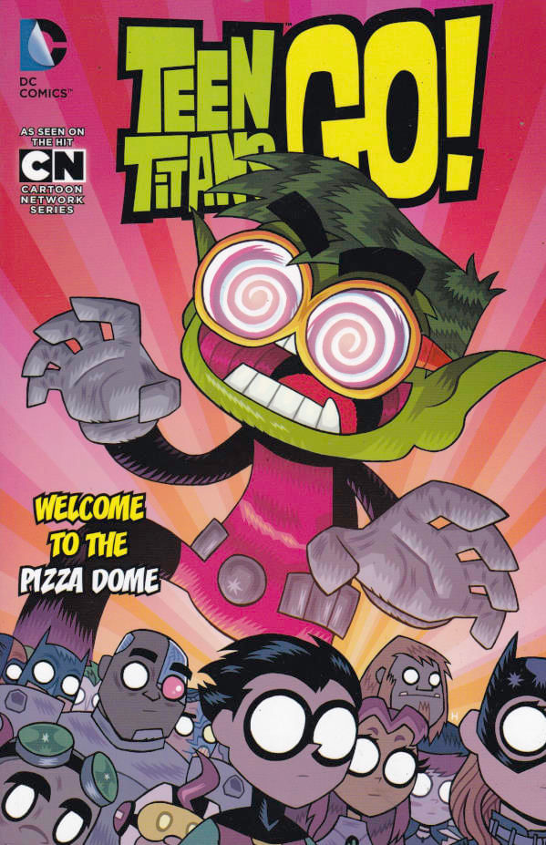Teen-Titans-Go---2---Welcome-to-the-Pizza-Dome--TPB-