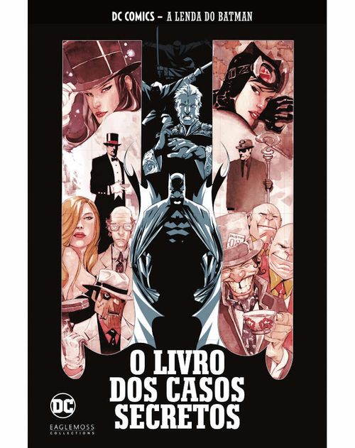 DC Comics - A Lenda do Batman # 25 - O Livro dos Casos Secretos