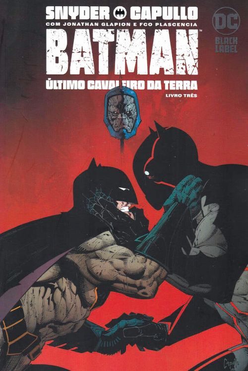 Batman - O Último Cavaleiro da Terra - Livro 3