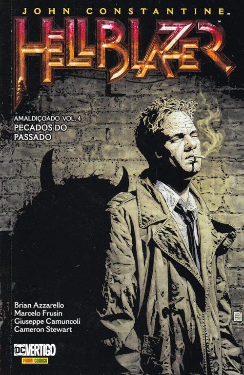 John Constantine - Hellblazer - Amaldiçoado - Volume 4 - Pecados do Passado
