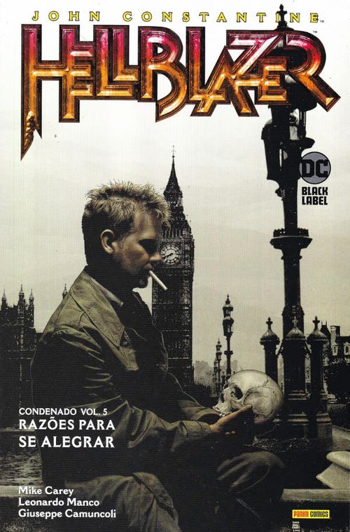 John Constantine - Hellblazer - Condenado - Volume 5 - Razões Para Se Alegrar