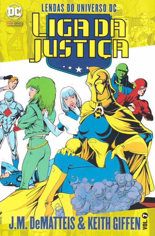 Lendas do Universo DC - Liga da Justiça - J.M. DeMatteis e Keith Giffen # 07