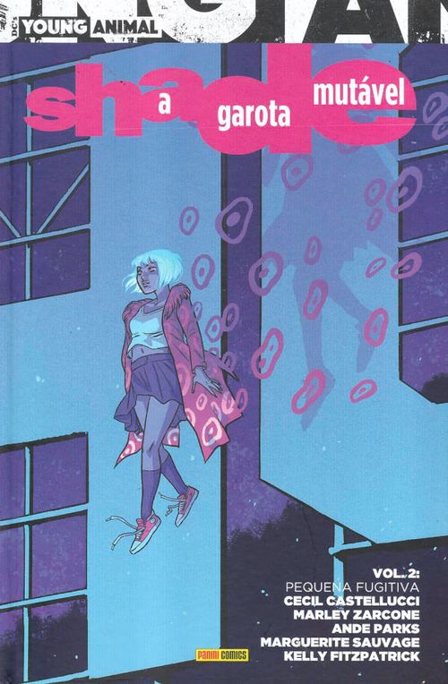 Shade - A Garota Mutável # 2 - Pequena Fugitiva