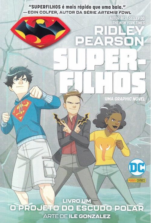 Super-Filhos # 1 - O Projeto do Escudo Polar