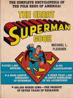 Rika-Comic-Shop--Great-Superman-Book---The-Complete-Encyclopedia-of-the-Folk-Hero-of-America--HC-