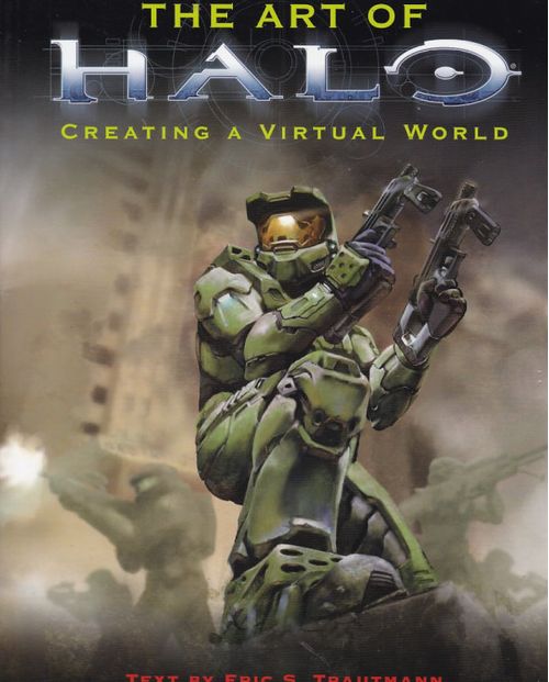 Art of Halo - Creating a Virtual World (TPB)