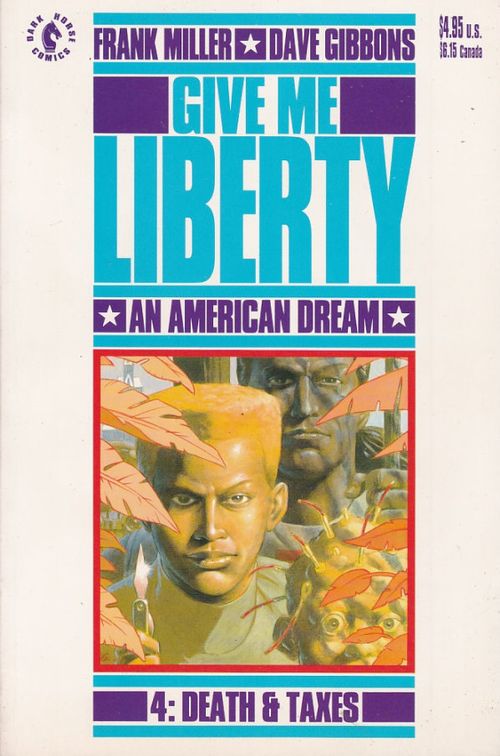 Give Me Liberty # 4 - Death and Taxes (TPB)