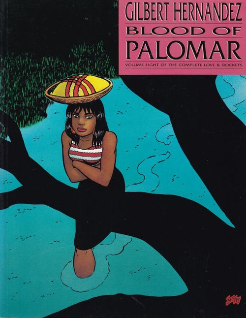 Love and Rockets Collection # 08 - Blood of Palomar (TPB)