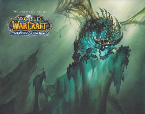 World of Warcraft - Wrath of Lich King - The Cinematic Art (TPB)
