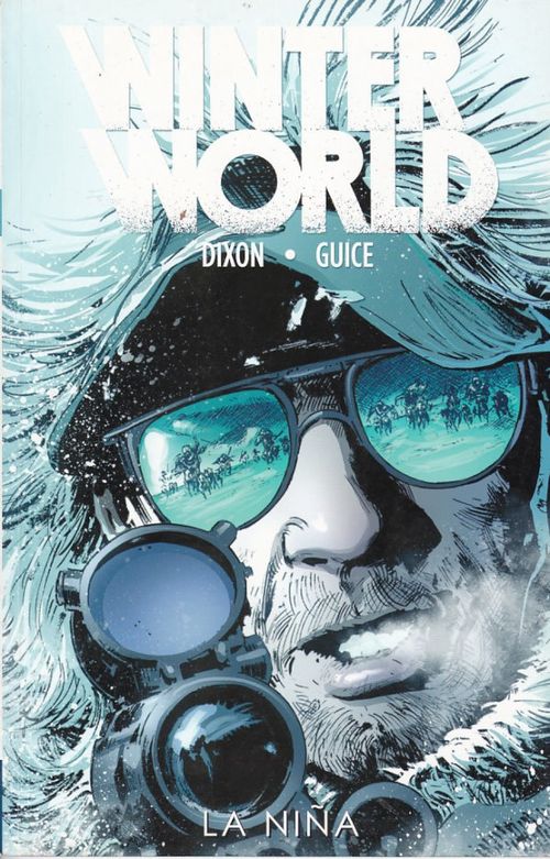 Winterworld # 1 - La Ninã (TPB)