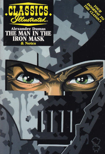 Classics Illustrated - Study Guide - Alexandre Dumas - The Man in the Iron Mask