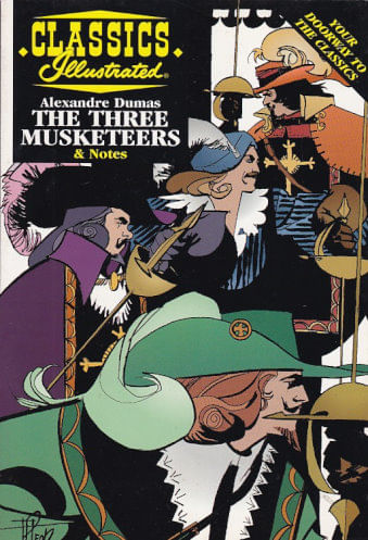 Classics Illustrated - Study Guide - Alexandre Dumas - The Three Musketeers