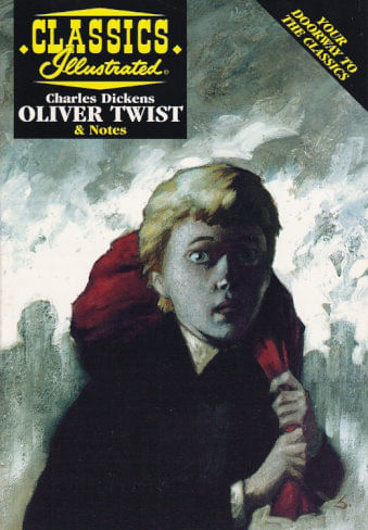 Classics Illustrated - Study Guide - Charles Dickens - Oliver Twist