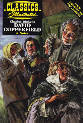 Classics Illustrated - Study Guide - Charles Dickens - David Copperfield
