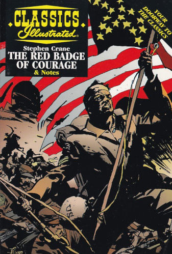 Classics Illustrated - Study Guide - Stephen Crane - The Red Badge of Courage