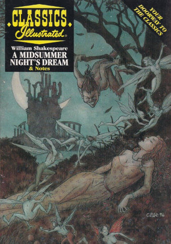 Classics Illustrated - Study Guide - Willian Shakespeare - A Midsummer Night's Dream
