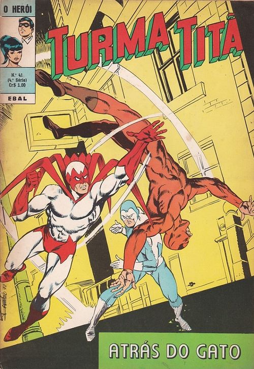 O Herói - 4ª Série # 41 - Turma Titã