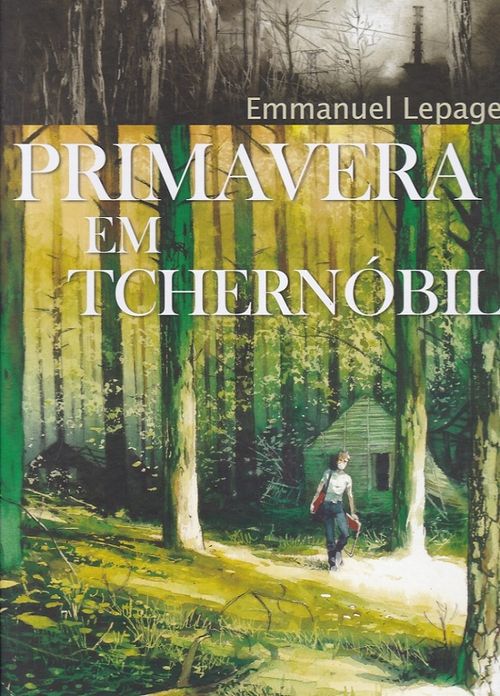 Primavera em Tchernóbil