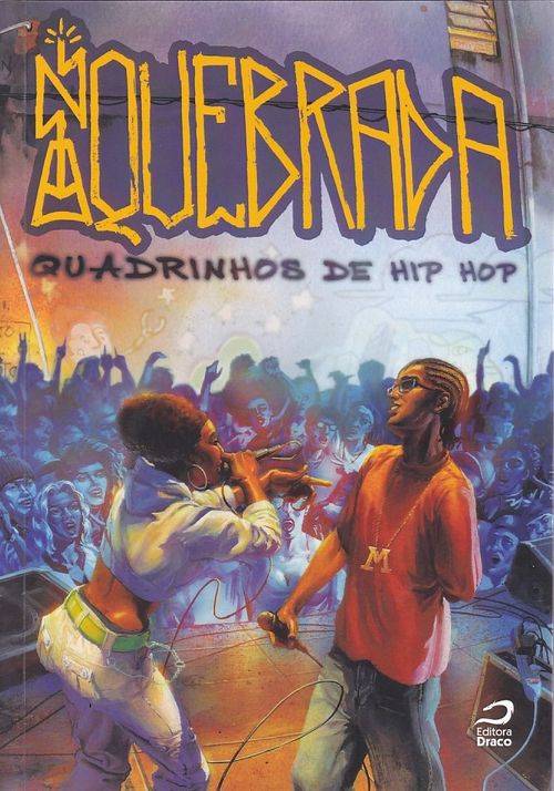 Na Quebrada - Quadrinhos de Hip Hop