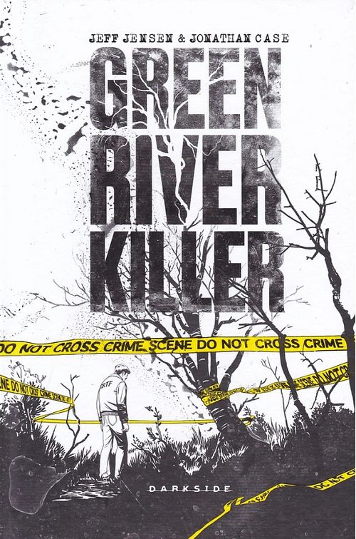 Green River Killer - A Longa Caçada a um Psicopata