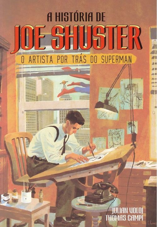 História Joe Shuster - O Artista por Trás do Superman