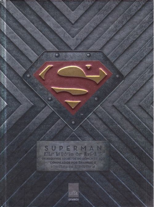 Superman - Os Arquivos Secretos do Homem de Aço