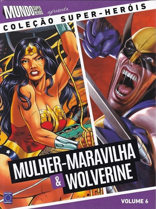 Coleção Super-Heróis # 6 - Mulher-Maravilha e Wolverine