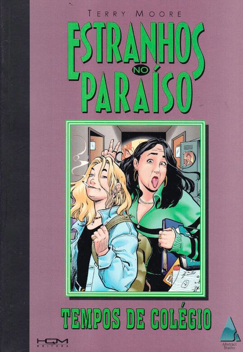 Estranhos no Paraíso - Tempos de Colégio (2ª Edição)