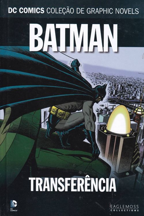 DC Comics - Coleção de Graphic Novels - Sagas Definitivas # 38 - Batman - Transferência