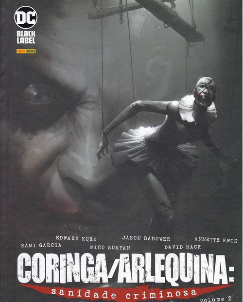 Coringa e Arlequina - Sanidade Criminosa - Volume 2