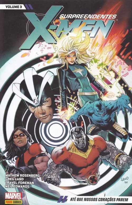 Surpreendentes X-Men # 3 - Ate Que Nossos Corações Parem
