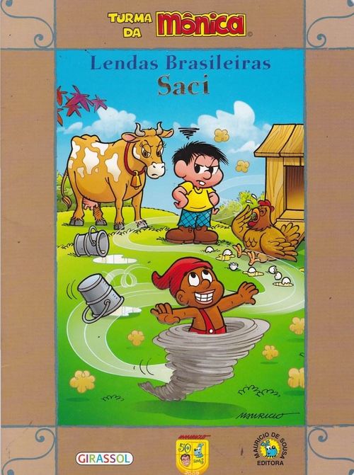 Turma da Mônica - Lendas Brasileiras - Saci