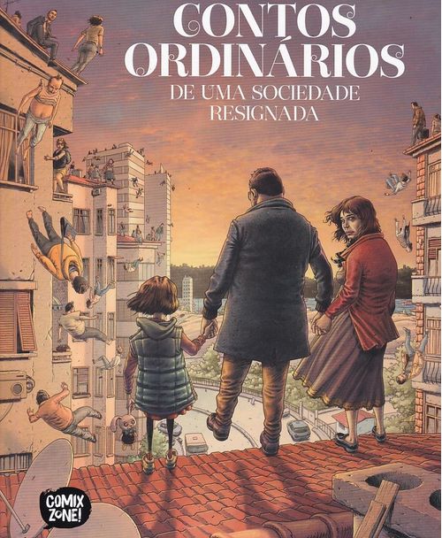 Contos Ordinários de Uma Sociedade Resignada