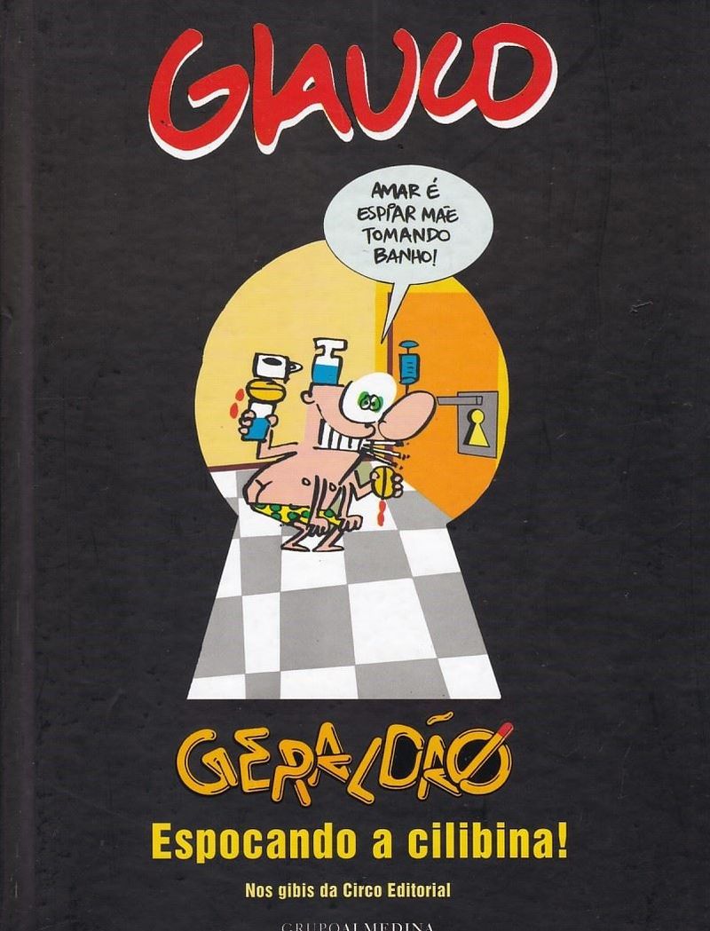 Rika-Comic-Shop--Glauco---Geraldao-Espocando-a-Cilibina---Nos-Gibis-da-Circo-Editorial