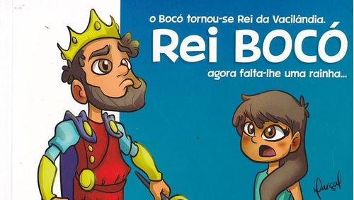 Rei Bocó e a Busca Pela Rainha da Vacilândia