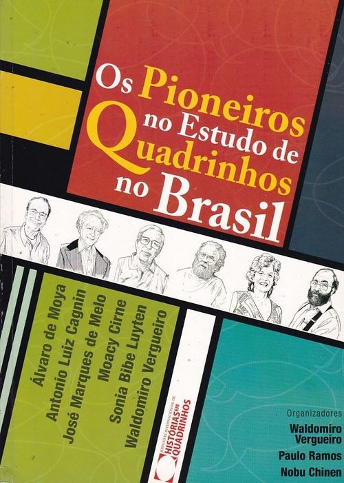 Pioneiros no Estudo de Quadrinhos no Brasil