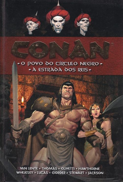 Conan - O Povo do Círculo Negro - A Estrada dos Reis