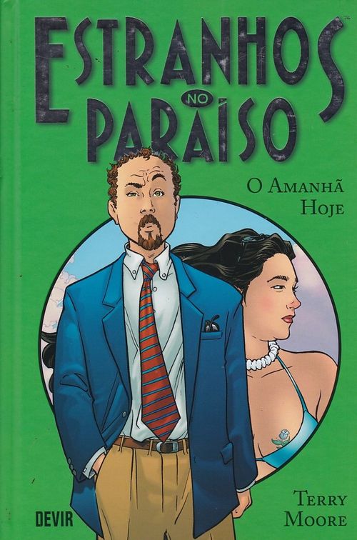Estranhos no Paraíso - Volume 5 - O Amanhã Hoje