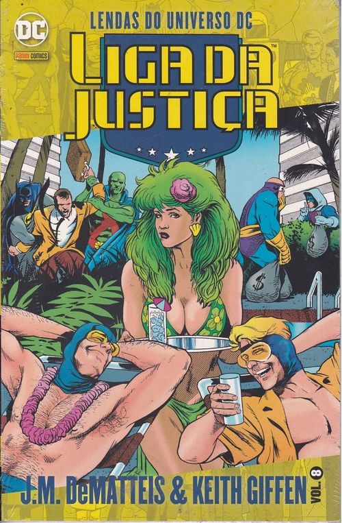 Lendas do Universo DC - Liga da Justiça - J.M. DeMatteis e Keith Giffen # 08