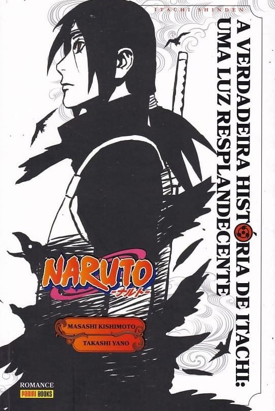 https---www.artesequencial.com.br-imagens-mangas-naruto-a-verdadeira-historia-de-itachi-uma-luz-resplandecente-novel