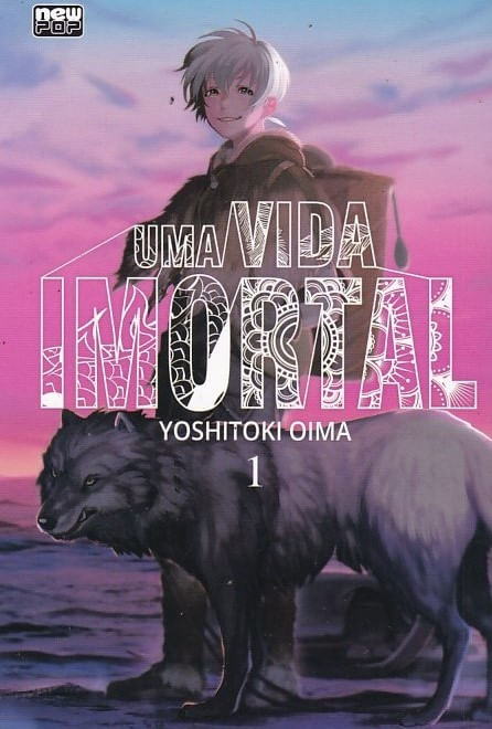 Uma Vida Imortal # 01
