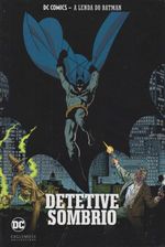 dc-comics-a-lenda-do-batman-67-detetive-sombrio