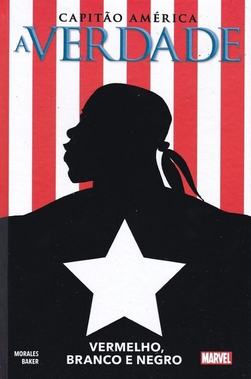 Capitão América - A Verdade - Vermelho, Branco e Negro