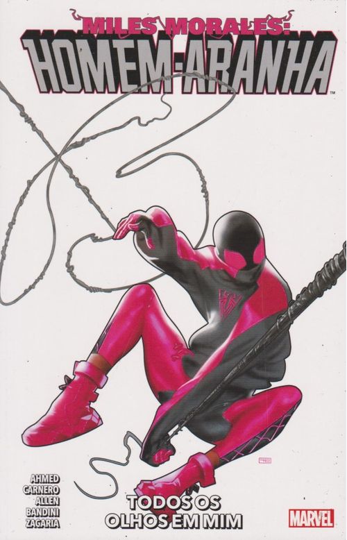 Miles Morales - Homem-Aranha # 6 - Todos os Olhos em Mim