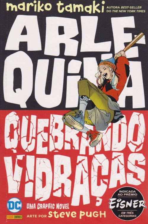 Arlequina - Quebrando Vidraças