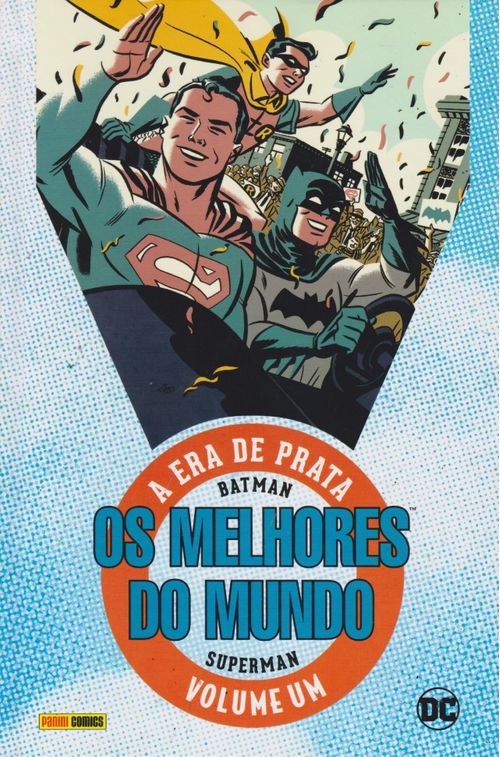 Batman e Superman - Os Melhores do Mundo - A Era de Prata # 1