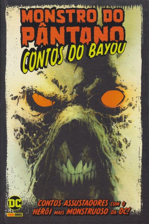 Monstro do Pântano - Contos do Bayou