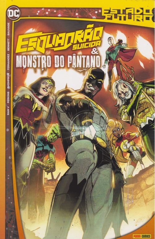 Estado Futuro - Esquadrão Suicida e Monstro do Pântano