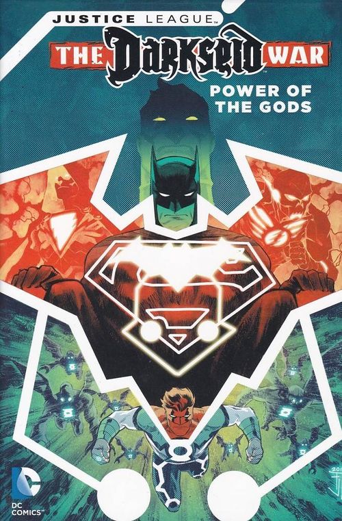 Justice League - The Darkseid War - Power of the Gods (HC)